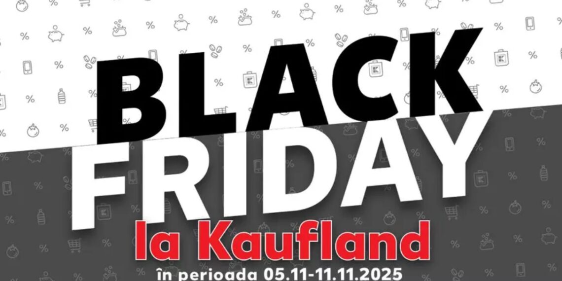 Lista de oferte Kaufland de Black Friday 2025. Campania e valabilă între 5 și 11 noiembrie